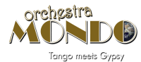 ORCHESTRA MONDO - Tango meets Gypsy
